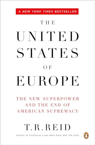 The United States of Europe: The New Superpower and the End of American Supremacy von Random House Books for Young Readers